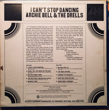 Load image into Gallery viewer, Archie Bell &amp; The Drells : I Can&#39;t Stop Dancing (LP, Album)