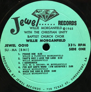 Willie Morganfield : Willie Morganfield With The Christian Unity Baptist Church Choir (LP)