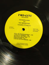 Load image into Gallery viewer, Ken McWilliams And The Twi-Lighters : Uptown Country (LP)