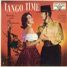 Load image into Gallery viewer, Pancho And His Orchestra : Tango Time (LP, Comp)