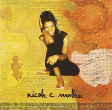 Load image into Gallery viewer, Nicole C. Mullen : Nicole C. Mullen (CD, Album)