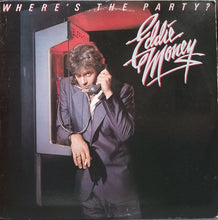 Load image into Gallery viewer, Eddie Money : Where's The Party? (LP, Album, Car)