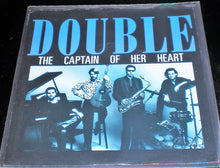 Load image into Gallery viewer, Double : The Captain Of Her Heart / Your Prayer Takes Me Off - Part II (Dub) (7", Single, X)