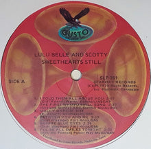 Load image into Gallery viewer, Lulu Belle And Scotty : Sweethearts Still (LP, Album, Mono, RE)