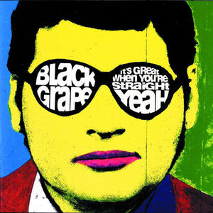 Black Grape : It's Great When You're Straight...Yeah (CD, Album)