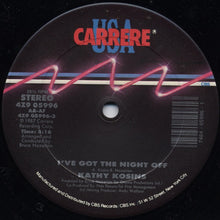 Load image into Gallery viewer, Kathy Kosins : I&#39;ve Got The Night Off (12&quot;)