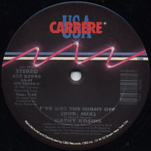 Load image into Gallery viewer, Kathy Kosins : I&#39;ve Got The Night Off (12&quot;)