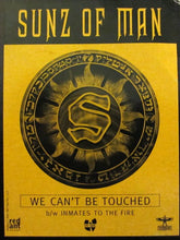 Load image into Gallery viewer, Sunz Of Man : We Can&#39;t Be Touched / Inmates To The Fire (12&quot;, Maxi, Promo)