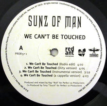 Load image into Gallery viewer, Sunz Of Man : We Can&#39;t Be Touched / Inmates To The Fire (12&quot;, Maxi, Promo)