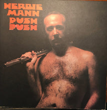 Load image into Gallery viewer, Herbie Mann : Push Push (LP, Album, RE, RI)