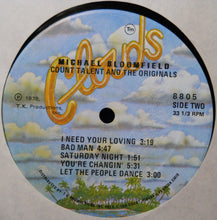 Load image into Gallery viewer, Michael Bloomfield* : Count Talent And The Originals (LP, Album)