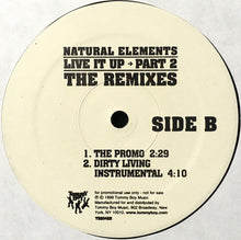 Load image into Gallery viewer, Natural Elements : Live It Up Part 2 The Remixes (12&quot;, Promo)