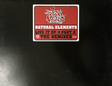 Load image into Gallery viewer, Natural Elements : Live It Up Part 2 The Remixes (12&quot;, Promo)