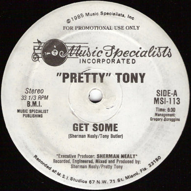 Pretty Tony : Get Some (12