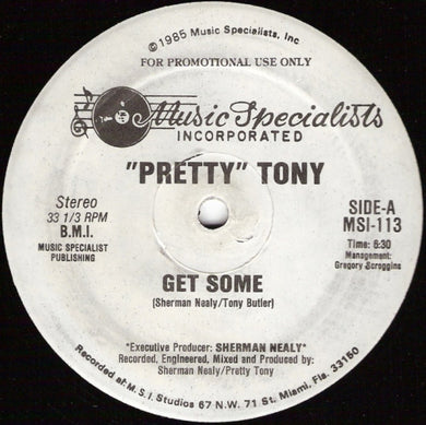 Pretty Tony : Get Some (12