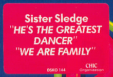 Load image into Gallery viewer, Sister Sledge : He&#39;s The Greatest Dancer / We Are Family (12&quot;, Promo)