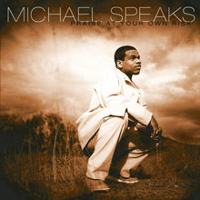 Load image into Gallery viewer, Michael Speaks : Praise At Your Own Risk (CD, Album)