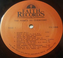 Load image into Gallery viewer, Reverend R.L. White Jr.* &amp; Mount Ephraim Baptist Church Choir* : Power To Overcome (LP)