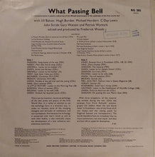 Load image into Gallery viewer, Jill Balcon / Hugh Burden / Michael Hordern / Cecil Day Lewis / John Stride / Gary Watson (2) / Patrick Wymark : What Passing Bell (LP)