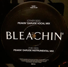 Load image into Gallery viewer, Bleachin&#39; : Peakin&#39; (12&quot;, Single)
