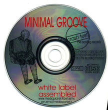 Load image into Gallery viewer, white label assembled : Minimal Groove (CD, Comp)