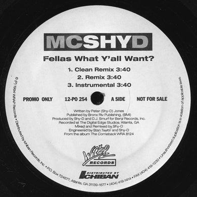 MC Shy D : Fellas What Y'all Want? (12