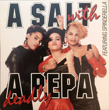 Load image into Gallery viewer, Salt &#39;N&#39; Pepa : A Salt With A Deadly Pepa (LP, Album, SRC)