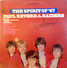 Load image into Gallery viewer, Paul Revere &amp; The Raiders : The Spirit Of &#39;67 (LP, Album, Ter)
