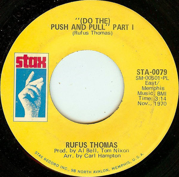 Rufus Thomas : (Do The) Push And Pull (7