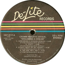 Load image into Gallery viewer, Crown Heights Affair : Dreaming A Dream (LP, Album)