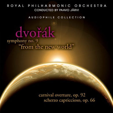 Dvořák* - The Royal Philharmonic Orchestra Conducted By Paavo Järvi : Symphony No. 9 