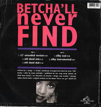 Load image into Gallery viewer, Chantay Savage : Betcha&#39;ll Never Find (12&quot;, Single)