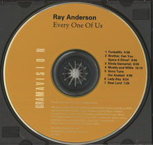 Load image into Gallery viewer, Ray Anderson : Every One Of Us (CD, Album)