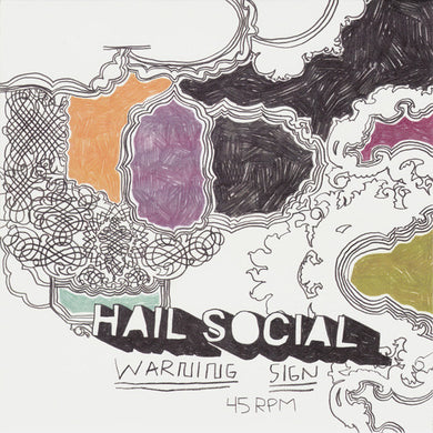 Hail Social : Warning Sign (7