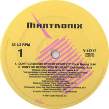 Load image into Gallery viewer, Mantronix : Don&#39;t Go Messin&#39; With My Heart (12&quot;)