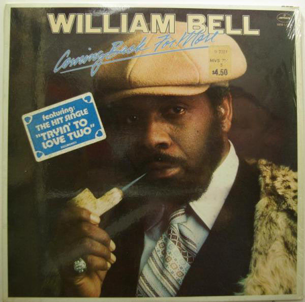 William Bell : Coming Back For More (LP, Album, Pit)