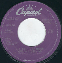 Load image into Gallery viewer, Little River Band : Man On Your Mind (7", Jac)
