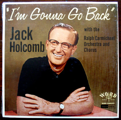 Jack Holcomb : I'm Gonna Go Back (LP, Album)