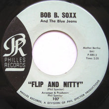 Load image into Gallery viewer, Bob B. Soxx And The Blue Jeans : Zip-A-Dee Doo-Dah (7", Single)