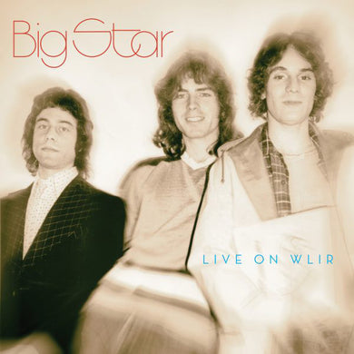 Big Star : Live On WLIR (CD, RE, RM, Dig)