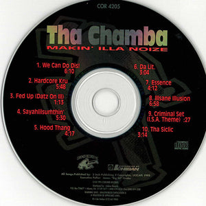 Tha Chamba : Makin' Illa Noize (CD, Album)