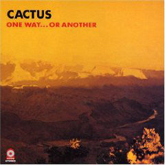 Cactus (3) : One Way...Or Another (LP, Album, PR;)