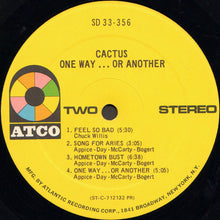 Load image into Gallery viewer, Cactus (3) : One Way...Or Another (LP, Album, PR;)