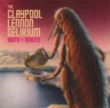 Load image into Gallery viewer, The Claypool Lennon Delirium : South Of Reality (CD, Album, Dig)