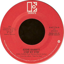 Load image into Gallery viewer, Eddie Rabbitt : Step By Step / My Only Wish (7&quot;, Single, Spe)