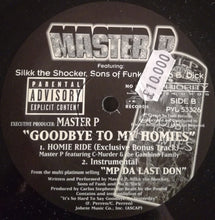 Load image into Gallery viewer, Master P Featuring Silkk The Shocker, Sons Of Funk, Mo B. Dick : &quot;Goodbye To My Homies&quot; (12&quot;)