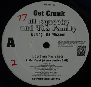 DJ Squeeky : Get Crunk (12", Promo)