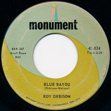Load image into Gallery viewer, Roy Orbison : Mean Woman Blues / Blue Bayou (7", Single)