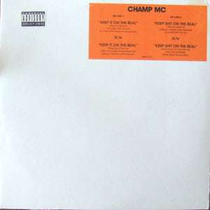 Champ MC : Keep It On The Real (2x12", Promo)