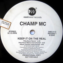 Load image into Gallery viewer, Champ MC : Keep It On The Real (2x12&quot;, Promo)